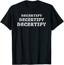 Decertify The 2020 Presidential Election T-Shirt