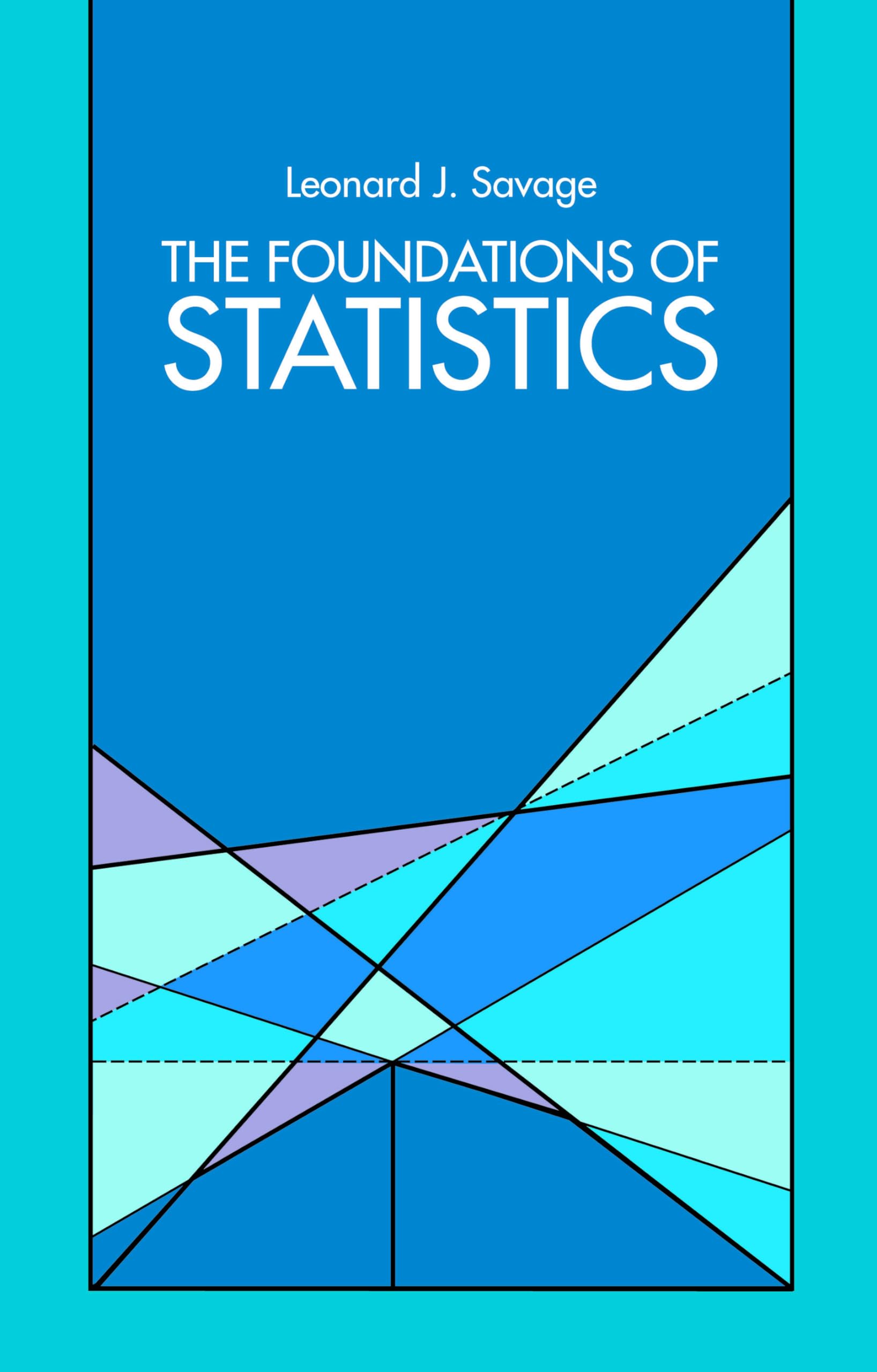 Amazon | The Foundations of Statistics (Dover Books on Mathematics