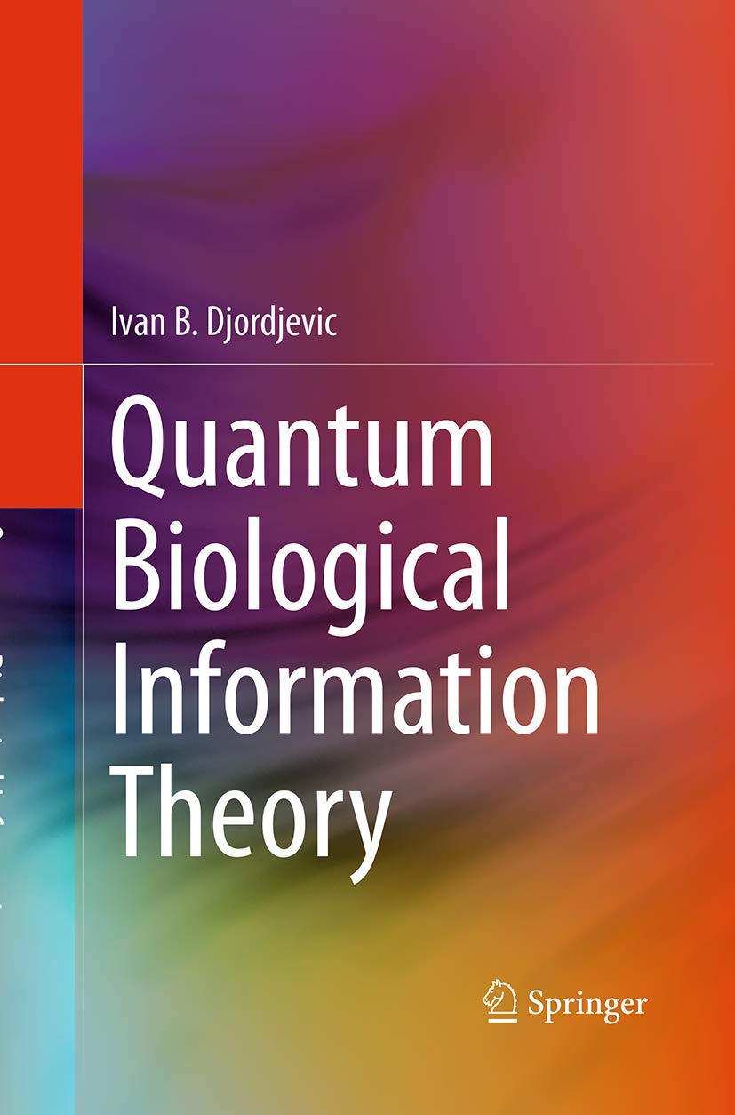 Quantum Biological Information Theory