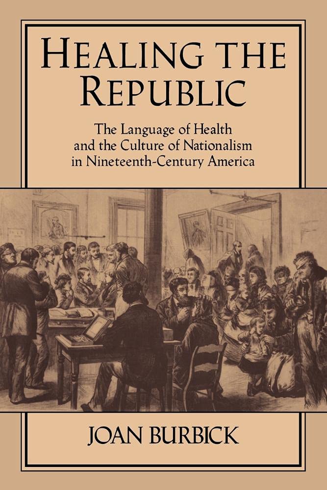 Healing the Republic: Language of Health and Nationalism