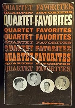 Paperback Quartet Favorites: Songs For Men's Quartets, Octets And Male Choruses Book