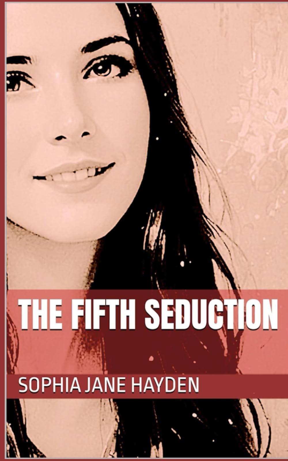 The Fifth Seduction (Entangled Hearts Series)