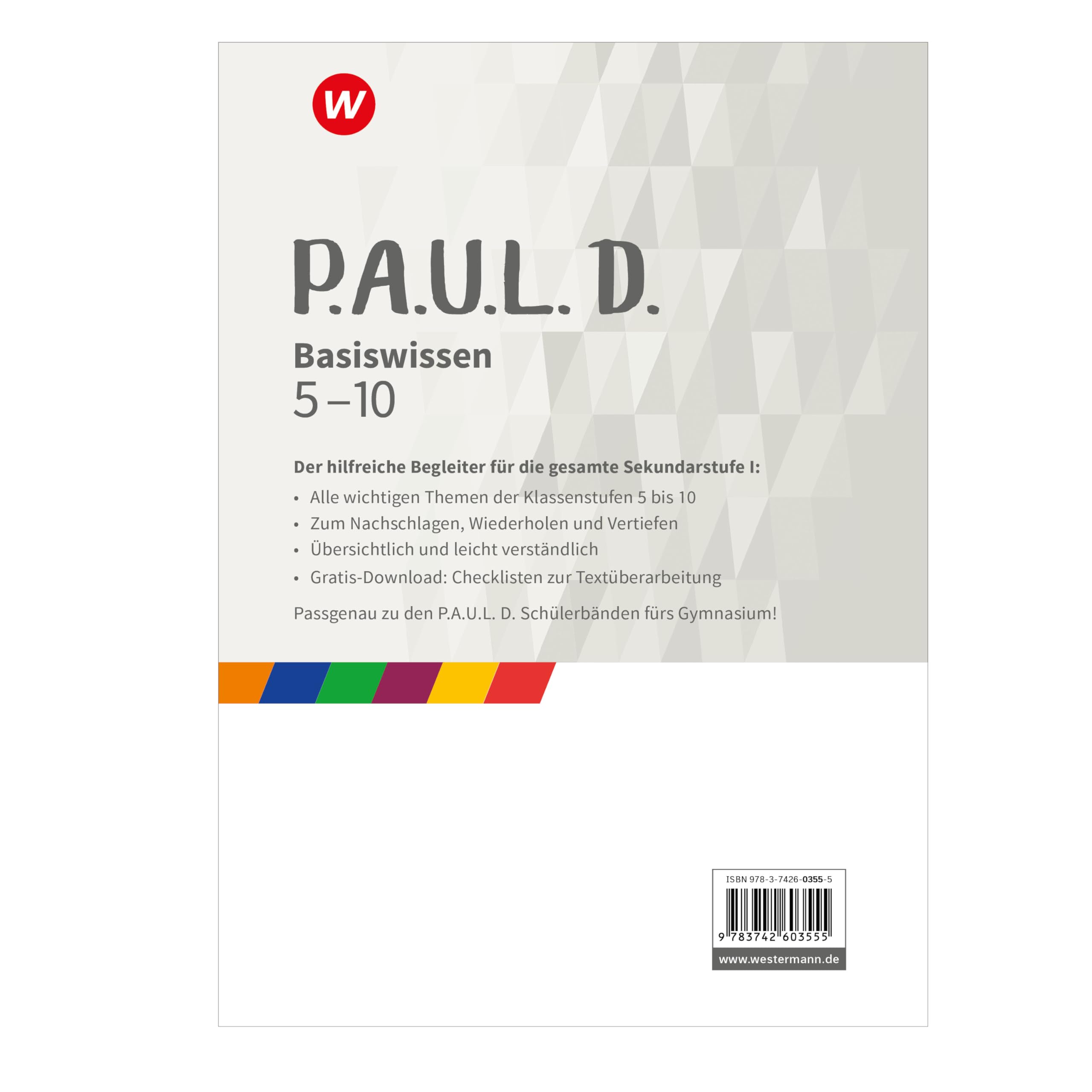 P.A.U.L. D.: Basiswissen 5-10 Gymnasium