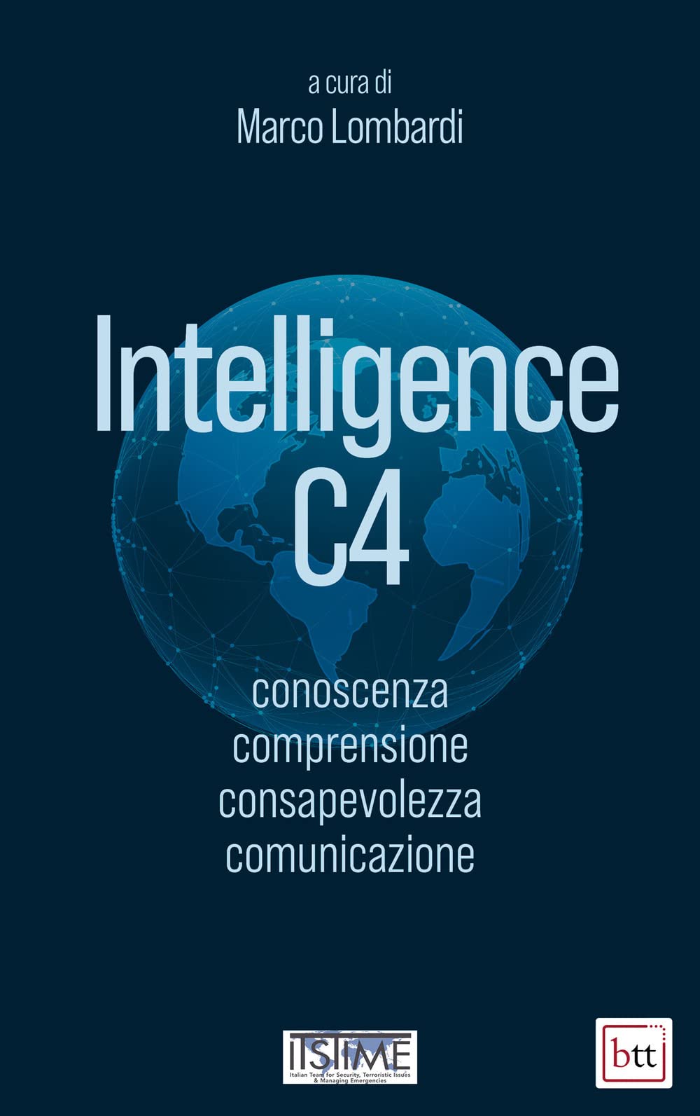 Intelligence C4. Conoscenza, Comprensione, Consapevolezza, Comunicazione - 4