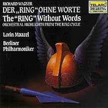 Wagner: The "Ring" Without Words