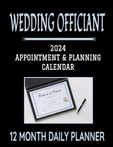 Wedding Officiant Appointment &amp; Planning Calendar: 8.5" x 11" Professional Marriage Ceremony 12 Month Daily Planner Agenda Organizer to Record ... Management Productivity Journal (382 Pages)