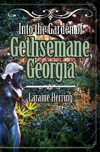 Into the Garden of Gethsemane, Georgia