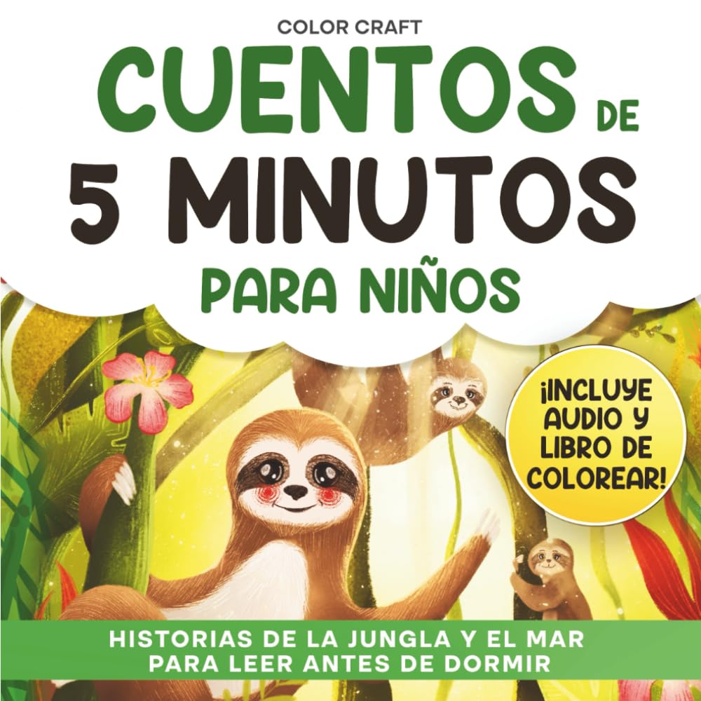 Cuentos de 5 minutos para niños: Historias de la jungla y el mar para leer antes de dormir: Cuentos cortos y relajantes para niños de 2 a 8 Años, con ... perezosos y mucho más (Spanish Story Books)