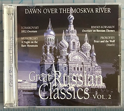  Great Russian Classics Volume 2 - Dawn Over the Moskva River