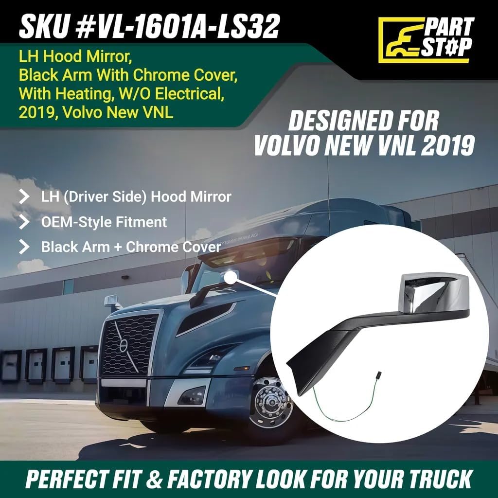 Driver-Side Hood Mirror For Volvo VNL 2019+ | Chrome Heated Manual Assembly | Aftermarket Replacement for 84723681 82361058 VL-1601A-LS32