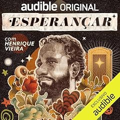 Esperan&ccedil;ar Audiolibro Por Henrique Vieira, Luiza Miguez arte de portada