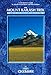 The Mount Kailash Trek: A trekker's and visitor's guide (A Cicerone Guide)