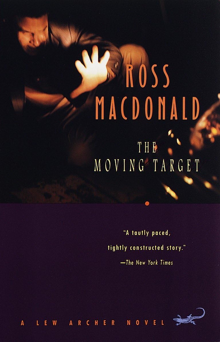 The Moving Target (Lew Archer Series)