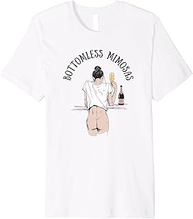 Bottomless Mimosas Premium T-Shirt