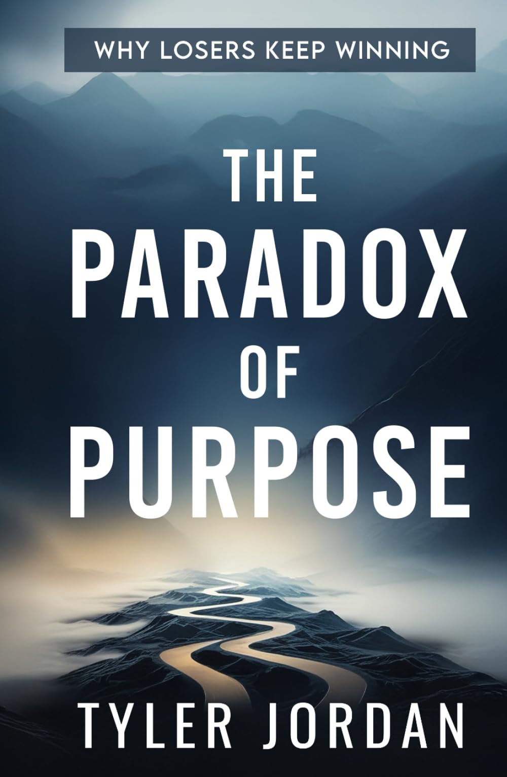 The Paradox of Purpose: Why Losers Keep Winning