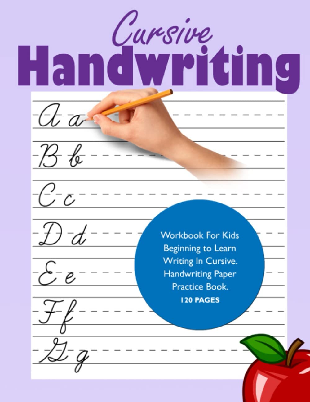 Handwriting Practice Notebook for Kids with Blank Dotted Lined Writing Pages | 8.5x11 Journal | 120 Empty Sheets | Cursive Workbook