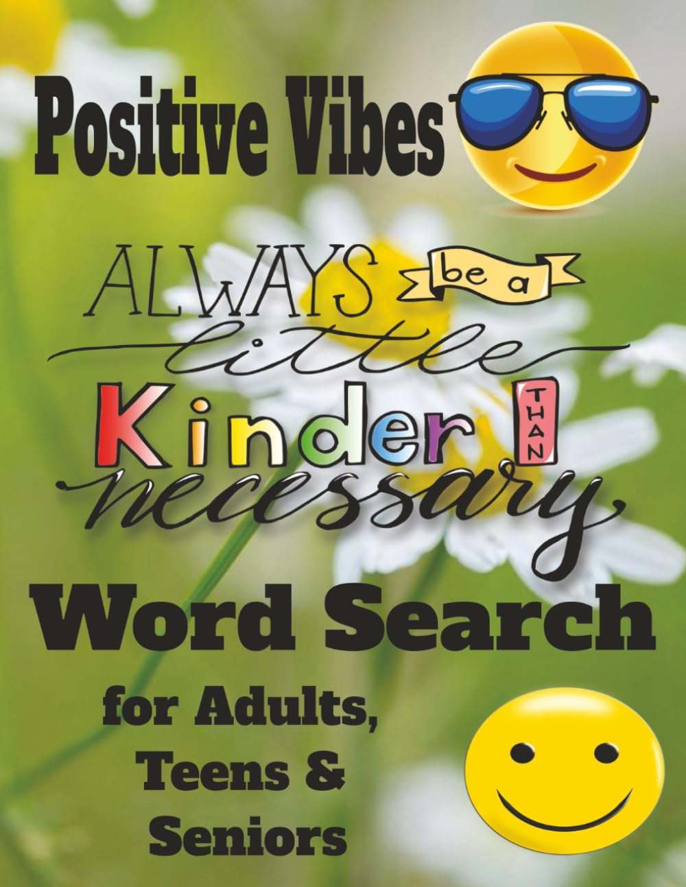 Positive Vibes Word Search for Adults, Teens & Seniors: Large Print Puzzles for Relaxation, Focus & Brain Health