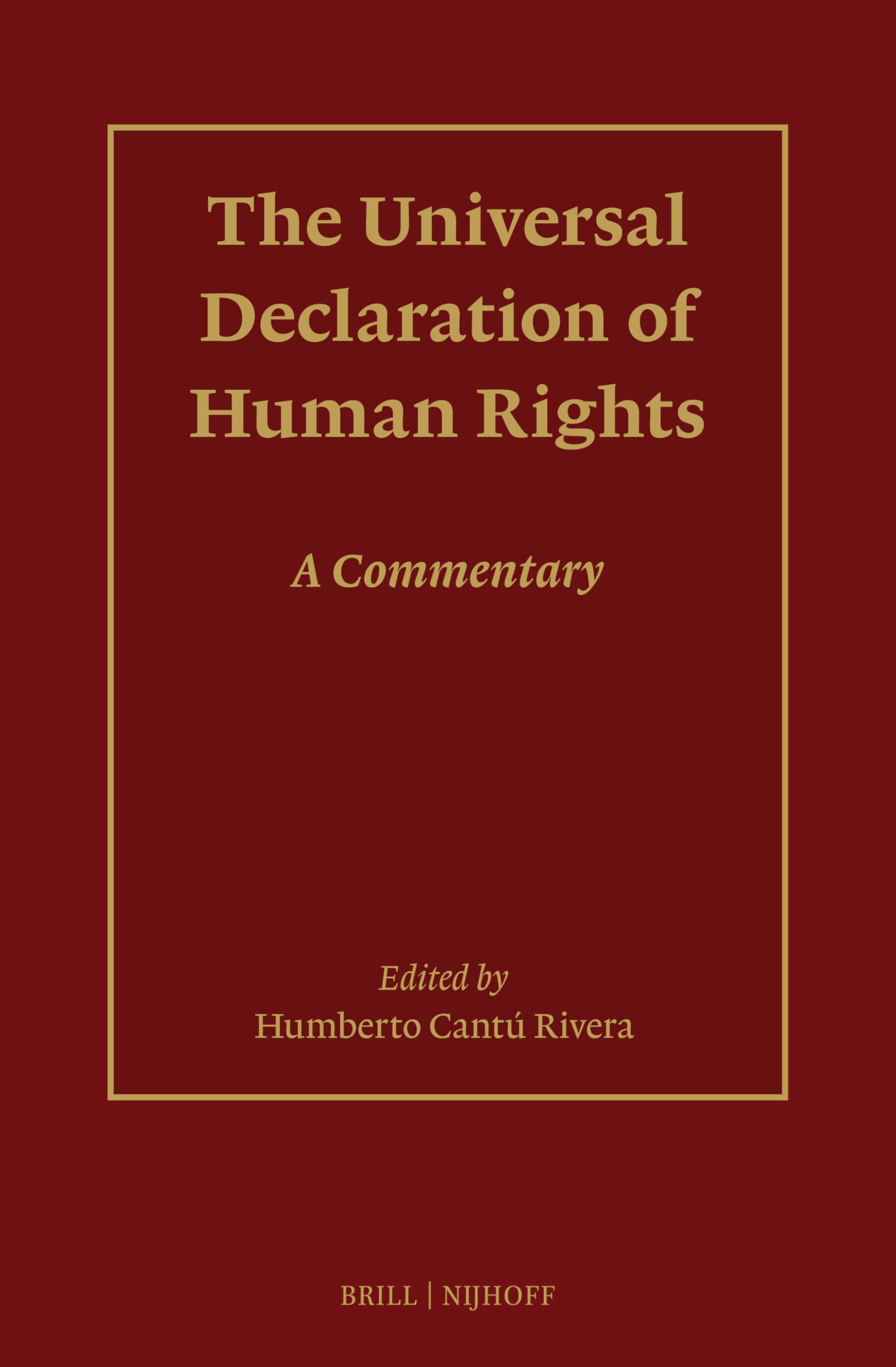 The Universal Declaration of Human Rights: A Commentary