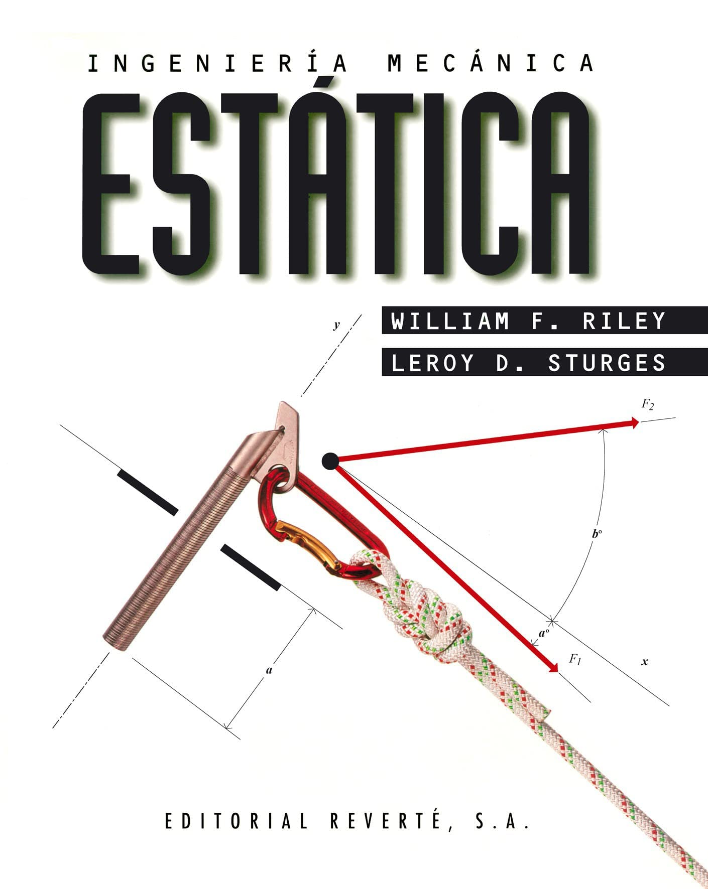 Ingeniería mecánica. Estática (Vol.1): Volumen 1. Estática (SIN COLECCION)