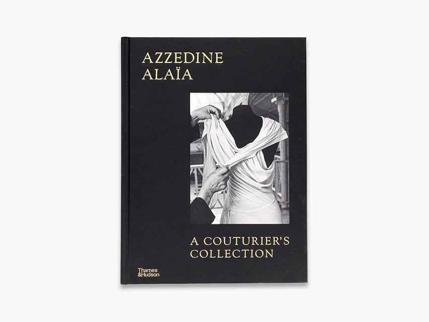 Portada de Azzedine Alaia: A Couturiers Collection