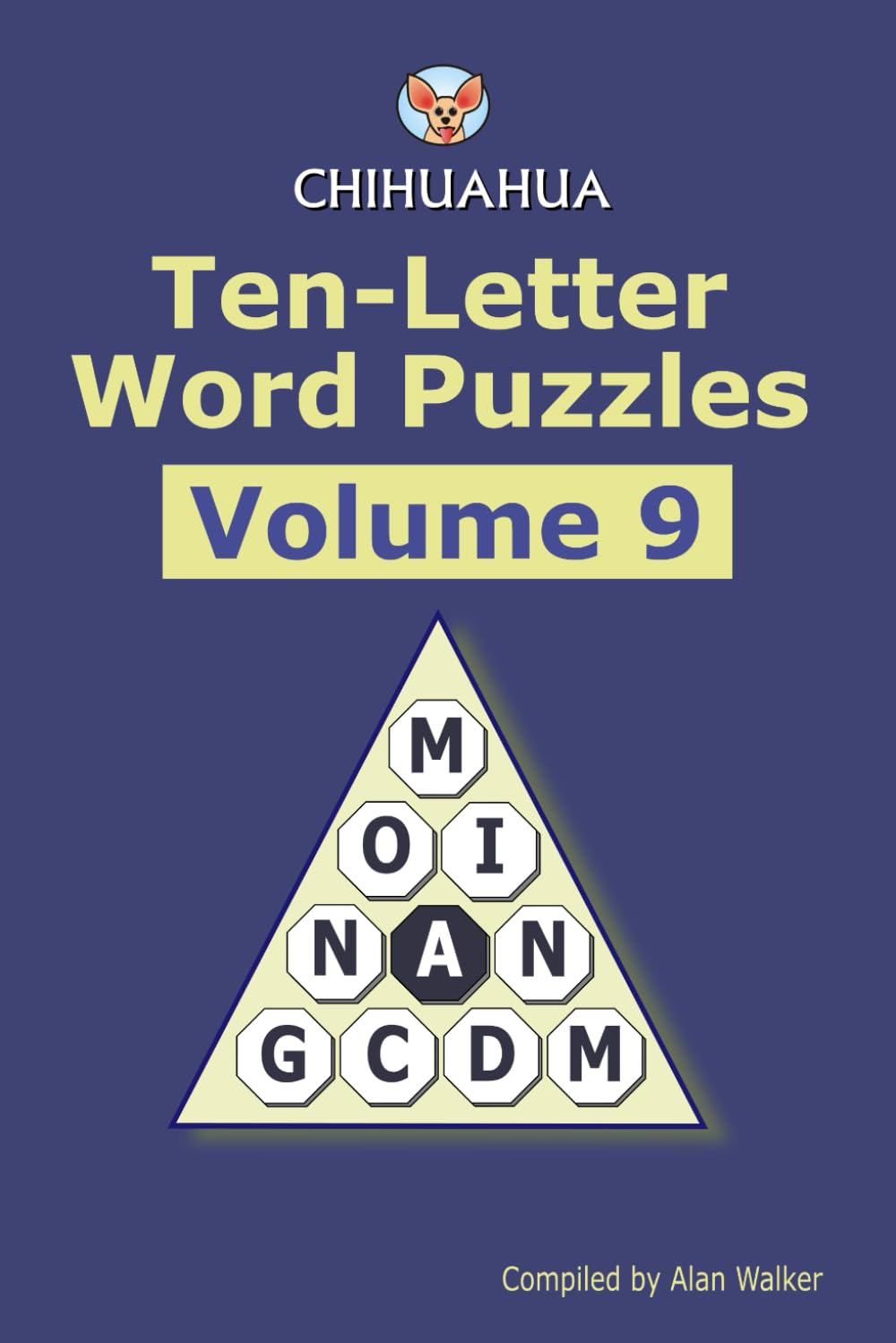 Chihuahua Ten-letter Word Puzzles Volume 9
