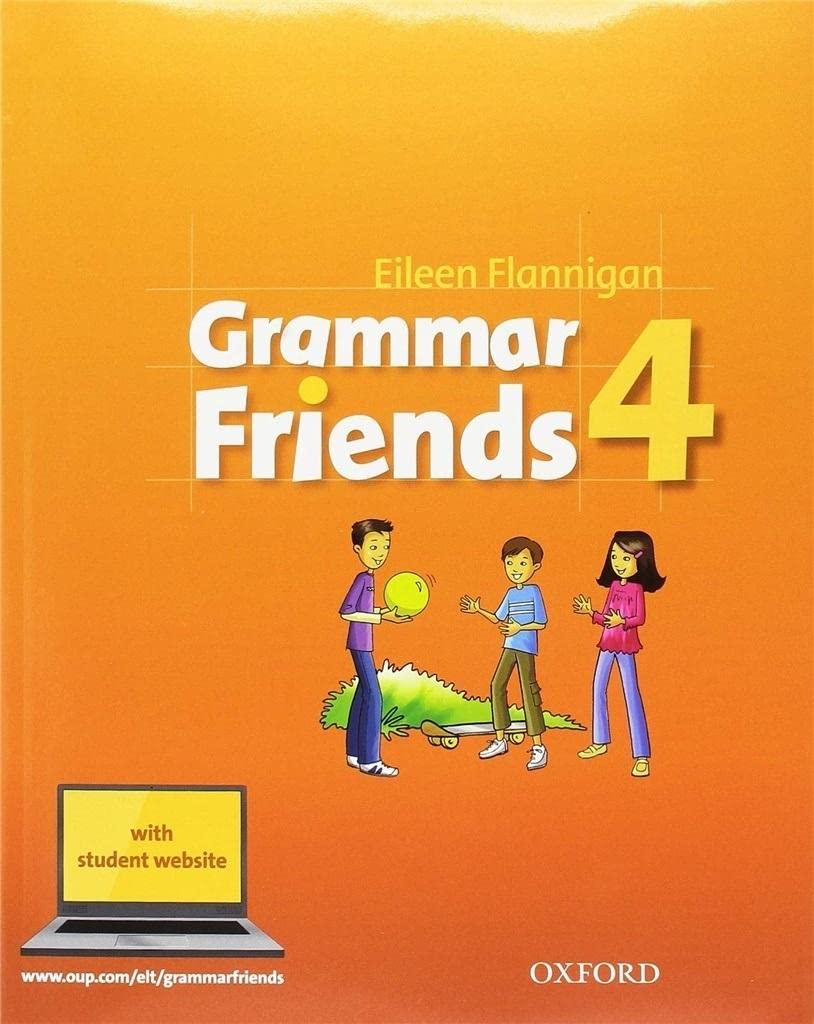 Oxford GRAMMAR FRIENDS Level 4 Student's Book with student website @NEW@