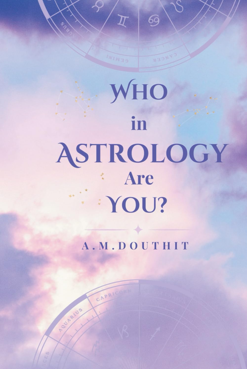 Who in Astrology Are You?