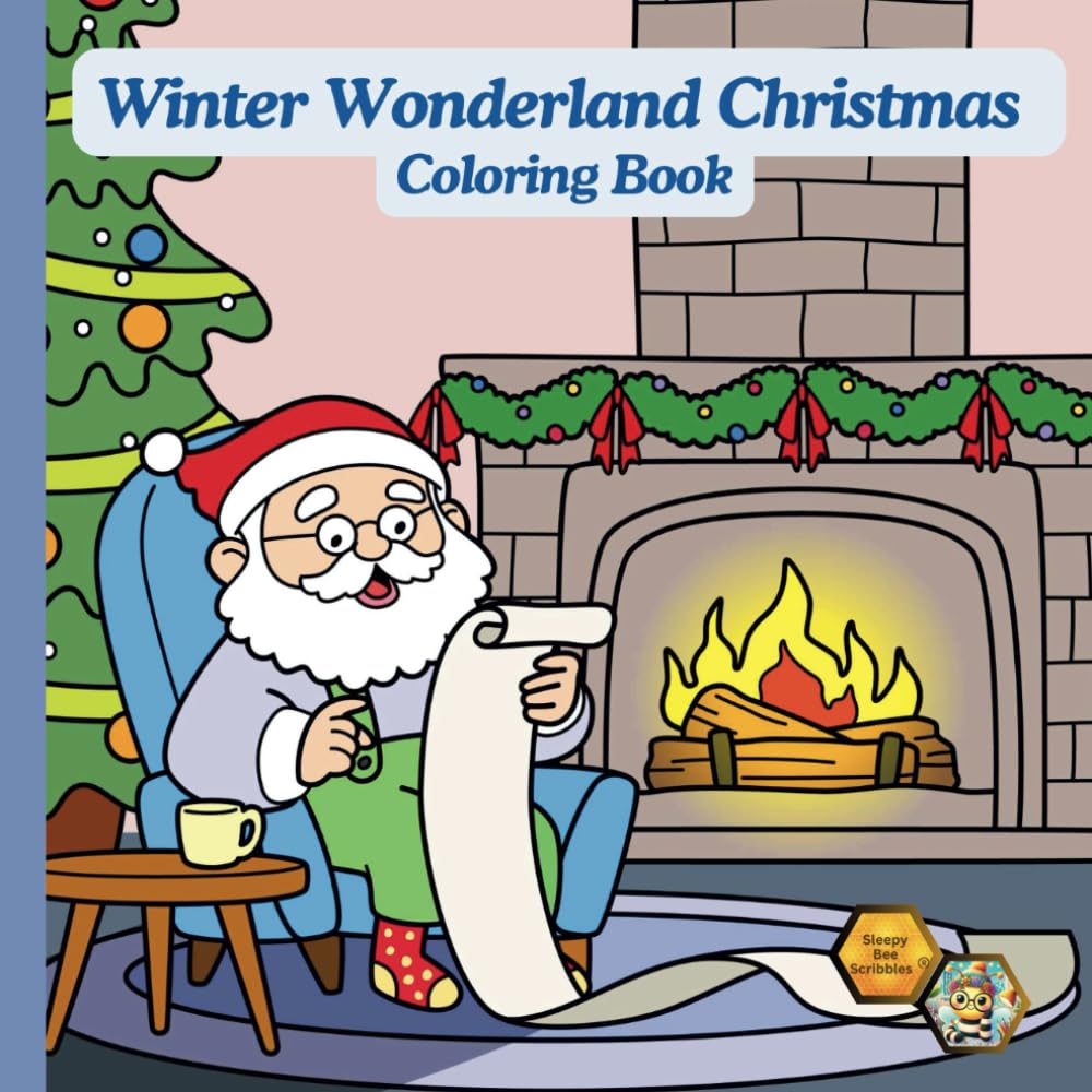 Winter Wonderland Christmas Coloring Book: Stroll & Sprint (R) Coloring for Kids and Adults