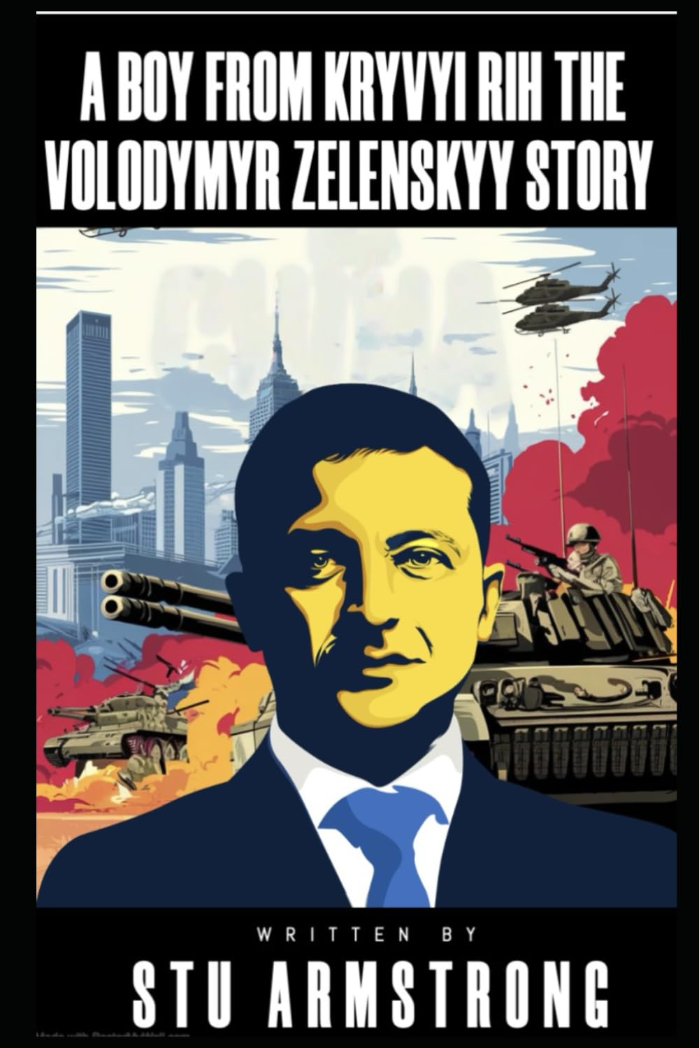 A Boy from Kryvyi Rih: The Volodymyr Zelenskyy story