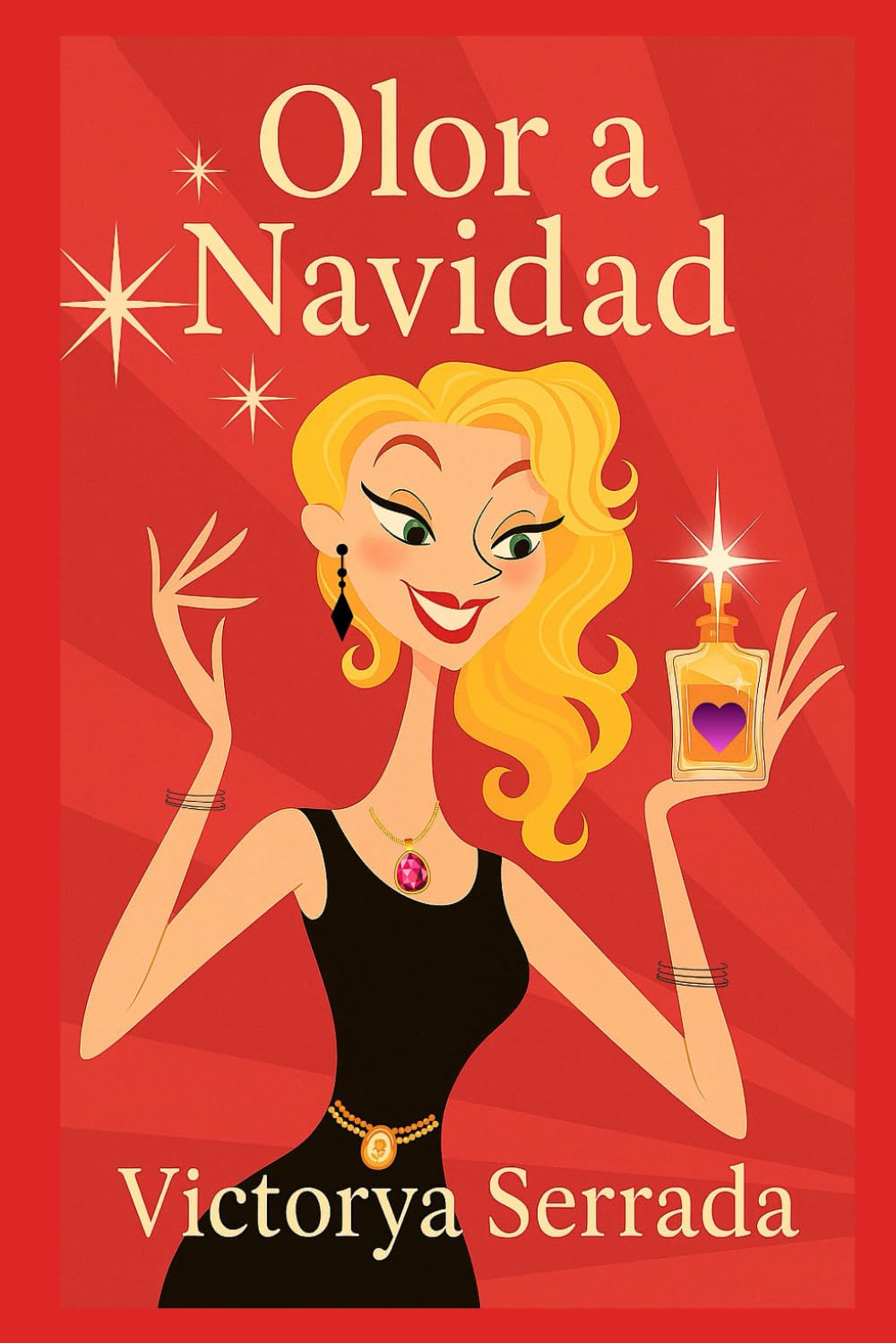 Olor a Navidad: Una comedia romántica navideña con perfume caro, malas decisiones y amor del bueno