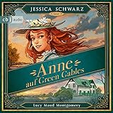 Anne auf Green Gables: Nostalgie für Kinder 1