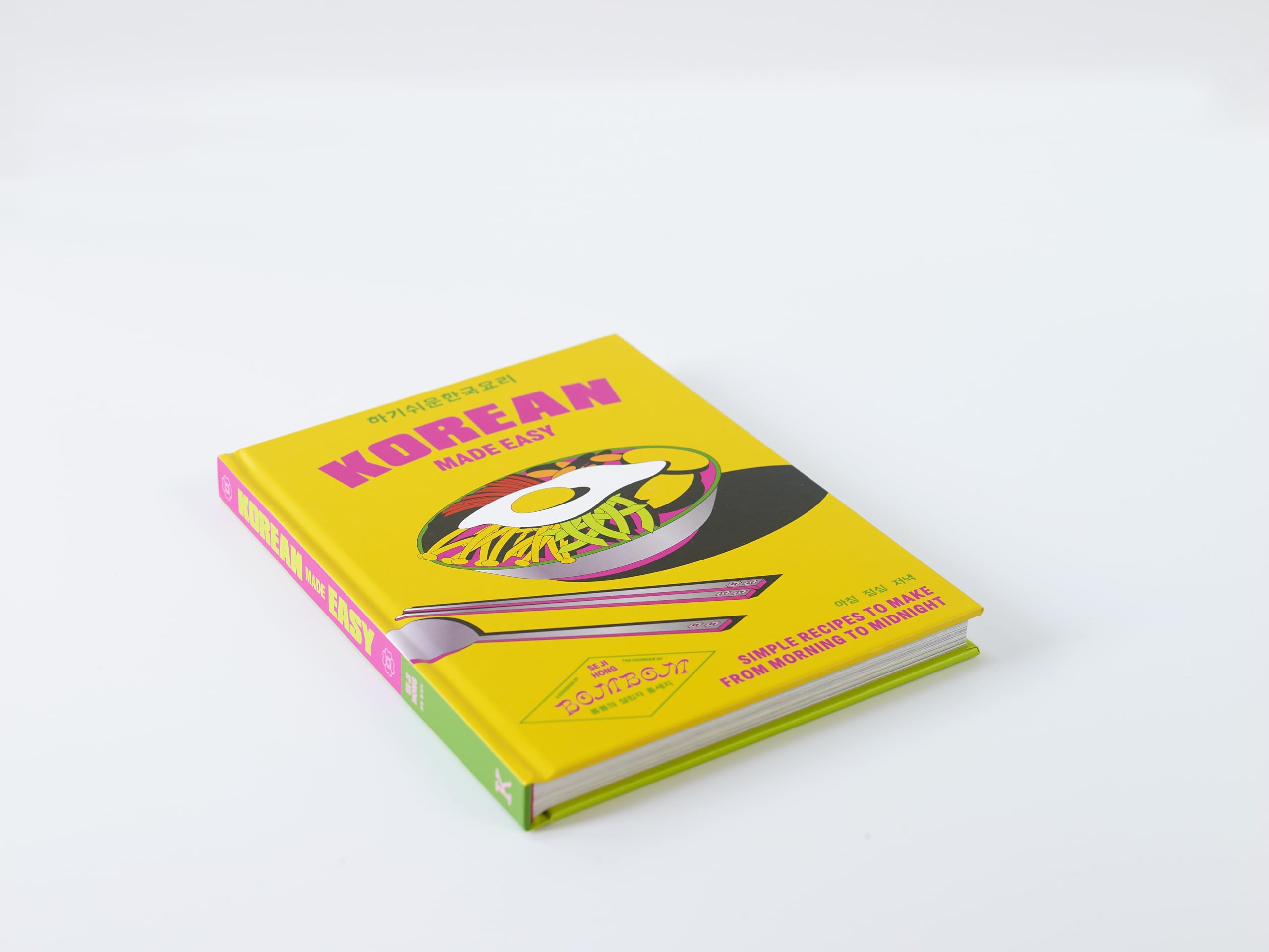 Korean Made Easy: Simple recipes to make from morning to midnight