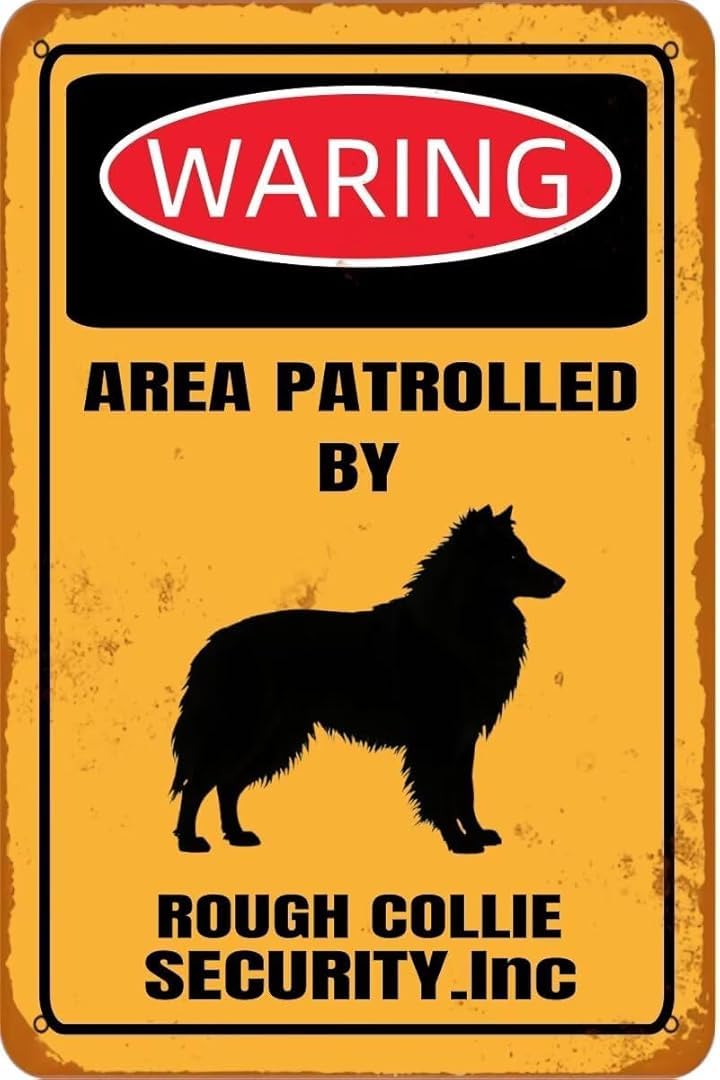 Waring Area Patrolled By Rough Collie Security inc Wall Art Decor Plaque for Cafe Farm Fishing Garage Garden Yard Tin Sign 8x12 Inch