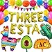 Three Esta Birthday Decorations Mexican Third Birthday Party Decoration 3rd Birthday Decorations Three Birthday Decorations Fiesta Birthday Party Decoration Cinco De Mayo Mexican Taco Party Decoration