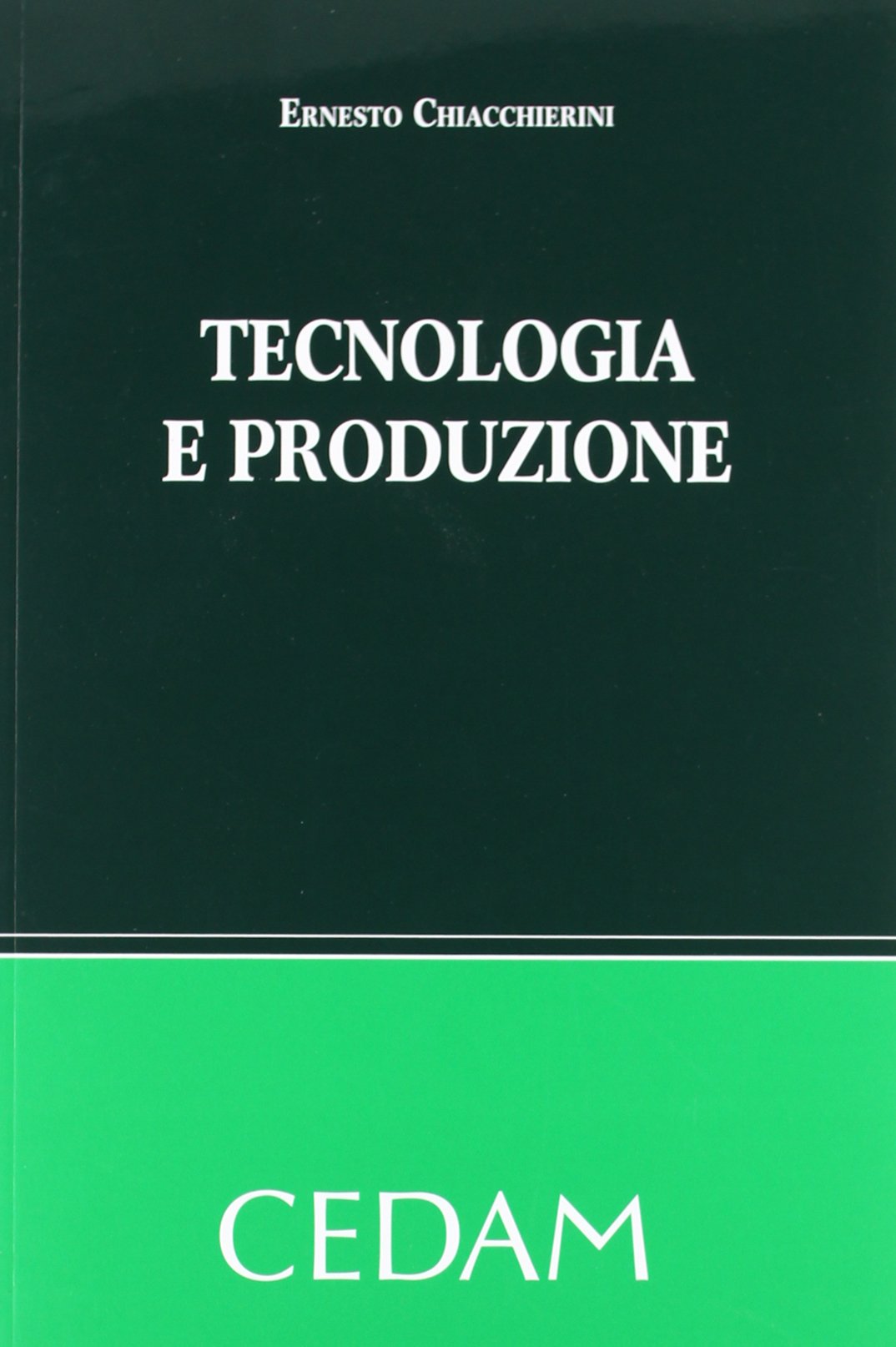 Tecnologia e produzione
