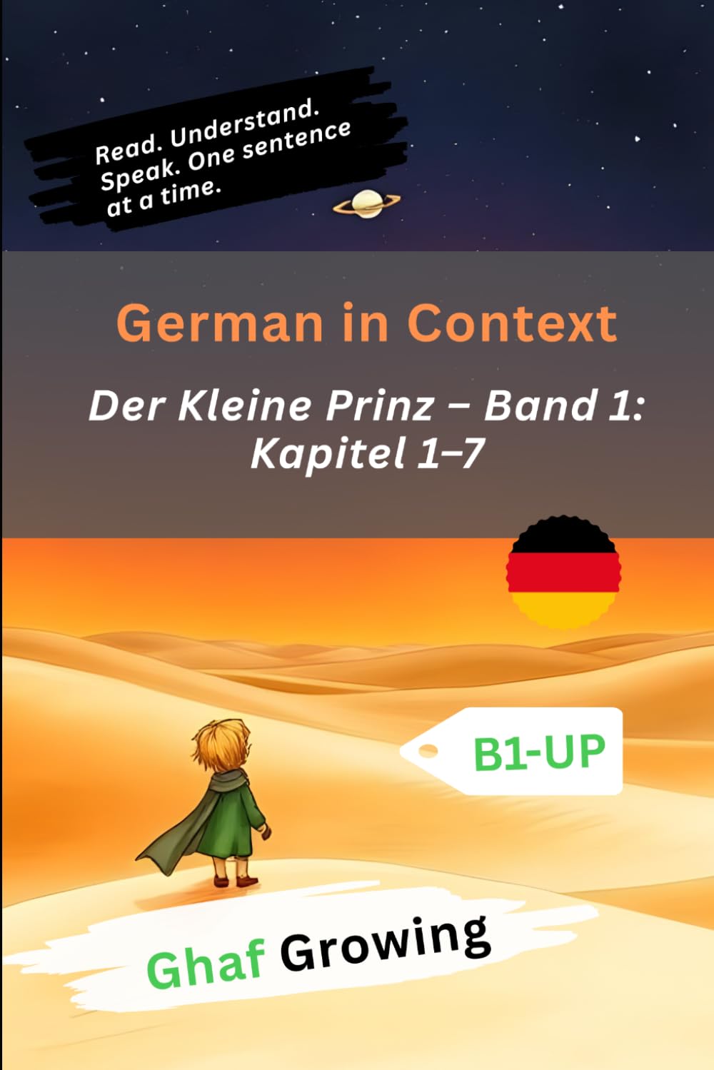 German in Context: Der Kleine Prinz – Band 1: Kapitel 1–7
