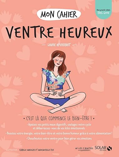 Mon cahier Mon ventre heureux