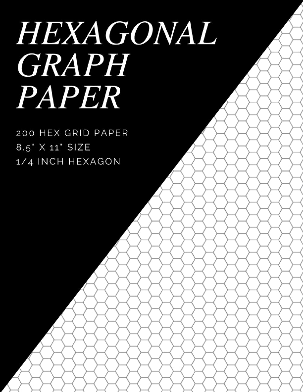 Hexagonal Graph Paper: Hex Grid Paper Notebook 200 Pages 1/4 Inch Hexagon 8.5 x 11 Inch for Organic Chemistry & Biochemistry Drawing | Ochem Notebook for Student & Teacher