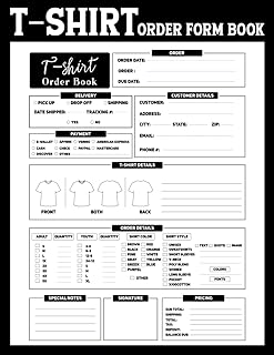 T-Shirt Order Form Log book: Custom orders receipt and sales tracker book for small businesses, stay organized for direct selling, retail stores, or online businesses