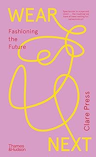 Wear Next: Fashioning the future