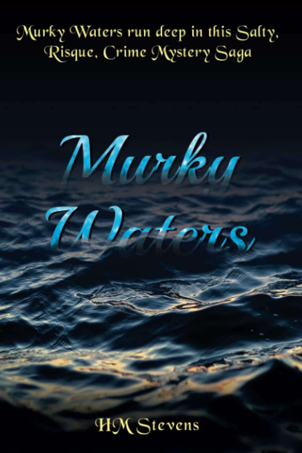 Murky Waters