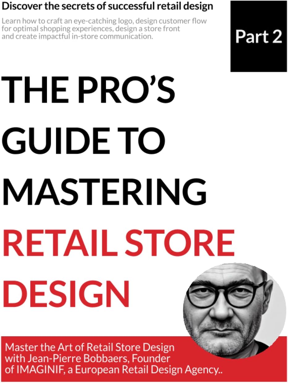 The Pro’s Guide to Mastering Retail Store Design Part II book cover