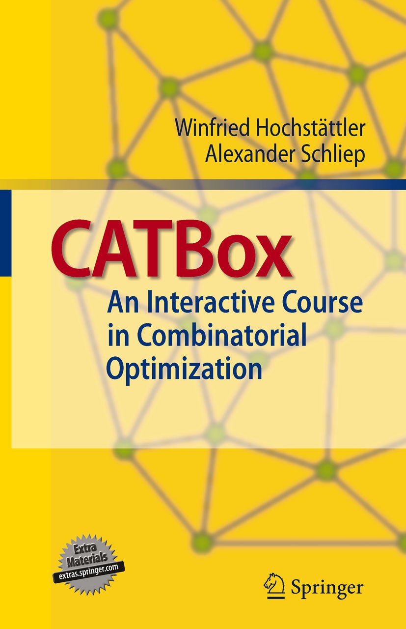 CATBox: An Interactive Course in Combinatorial Optimization (English Edition)