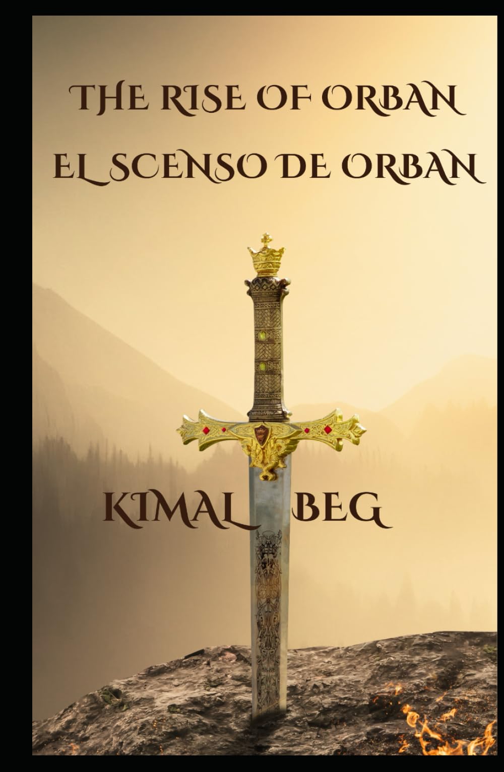 The Rise Of Orban: El Ascenso Den Orban: 1