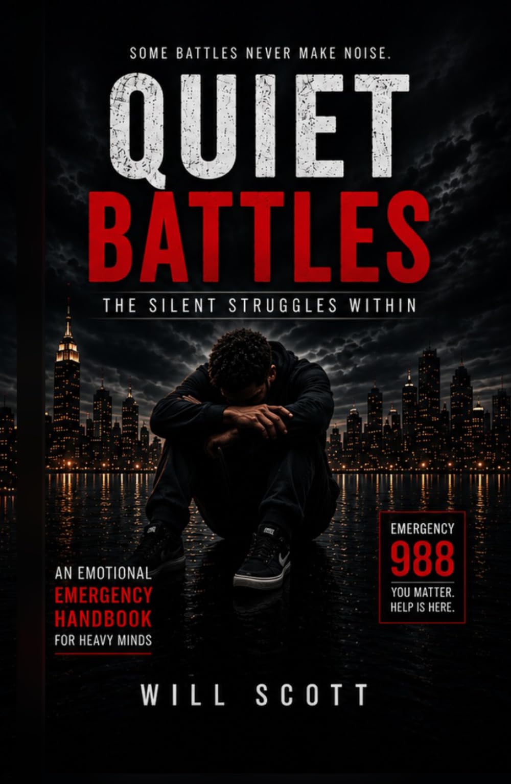 Quiet Battles: The Silent Struggles Within