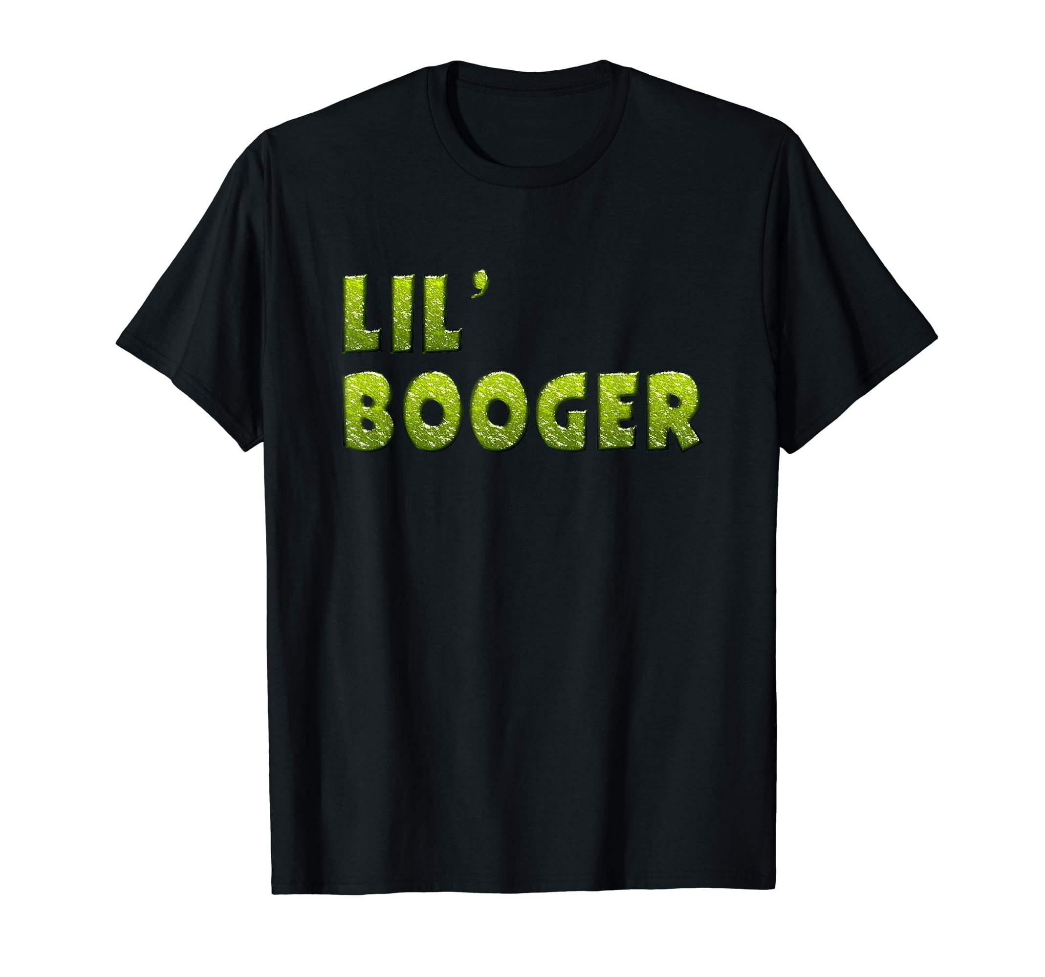 Lil Booger Funny Childish Crude Humor Joke Prank T-Shirt