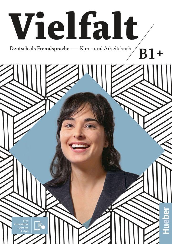 Vielfalt: Kurs- und Ubungbuch B1+ plus interaktive Version