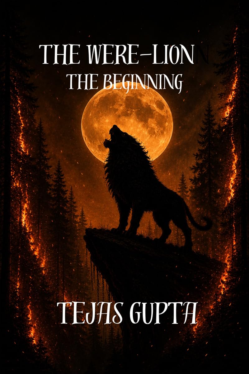 The Were-Lion: The Beginning