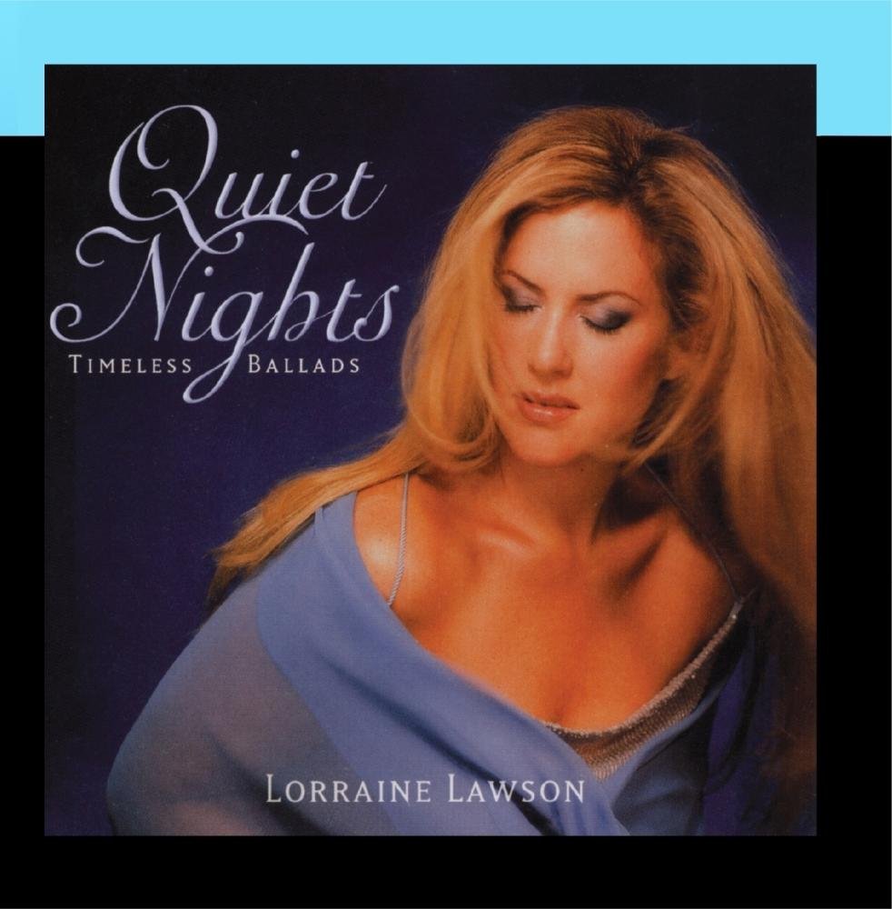 Quiet Nights: Timeless Ball [Audio CD] Lawson, Lorraine