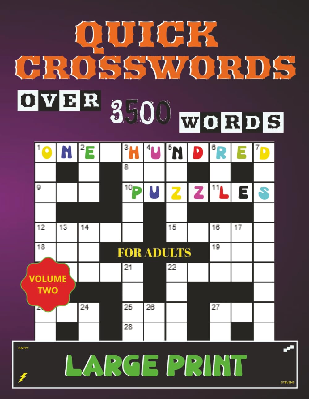 QUICK CROSSWORDS FOR ADULTS: 100 Crossword Puzzles Designed to Entertain, Challenge, and Delight with over 3500 words